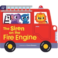 Lake Press Mini Me - Shaped Board Book - The Siren on the Fire Engine 4495