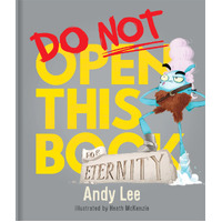 Lake Press Do Not Open This Book for Eternity 6048
