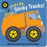 Spin Me! - Let's Go, Stinky Trucks! Book 8080