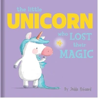 Lake Press The Little Unicorn Who Lost Their Magic - Lift-The-Flap-Book 8713