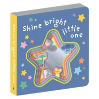 Graduating Mirror Board Book - Shine Bright Little One 4462