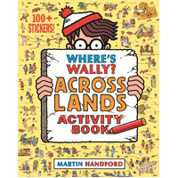 Where's Wally? Across Lands Activity Book 100+ Stickers