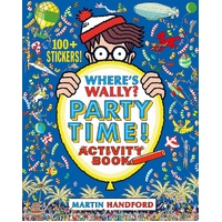 Where's Wally? Party Time! Activity Book 100+ Stickers