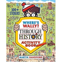 Where's Wally? Through History Activity Book 100+ Stickers