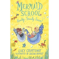 Mermaid School Ready, Steady, Swim! Paperback