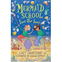 Mermaid School Save Our Seas! Paperback