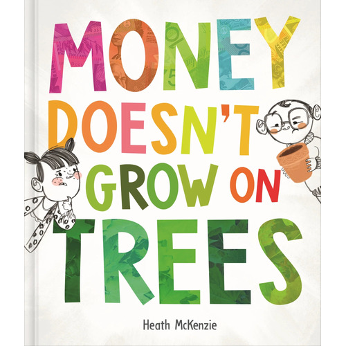 Life Lessons - Money Doesn't Grow on Trees Book 1982