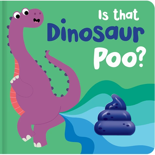 Board Book With Squishy - Is That Dinosaur Poo? 5484