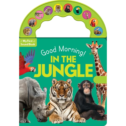 10-Button Carry-Along Sound Book - Good Morning! In the Jungle 4936