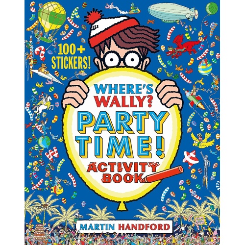 Where's Wally? Party Time! Activity Book 100+ Stickers