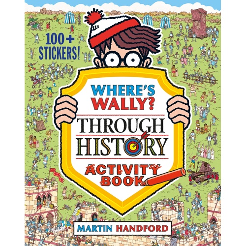 Where's Wally? Through History Activity Book 100+ Stickers