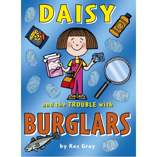 Daisy and the Trouble with BURGLARS Paperback