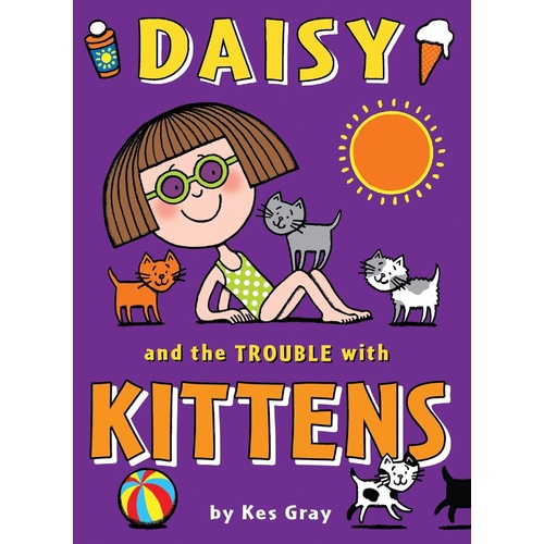 Daisy and the Trouble with KITTENS Paperback