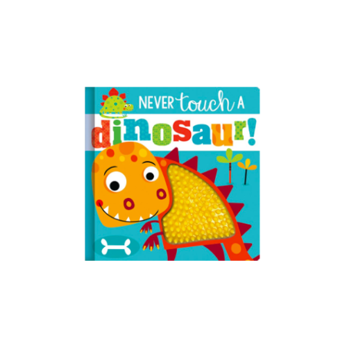 Never Touch A Dinosaur Board Book 8136