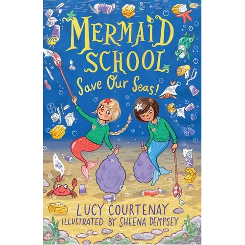Mermaid School Save Our Seas! Paperback